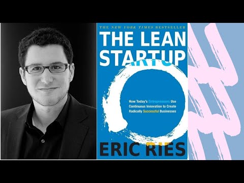 The Lean Startup Summary Eric Ries