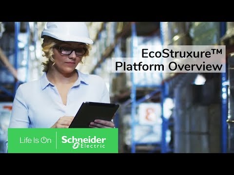 EcoStruxure Platform Overview | Schneider Electric